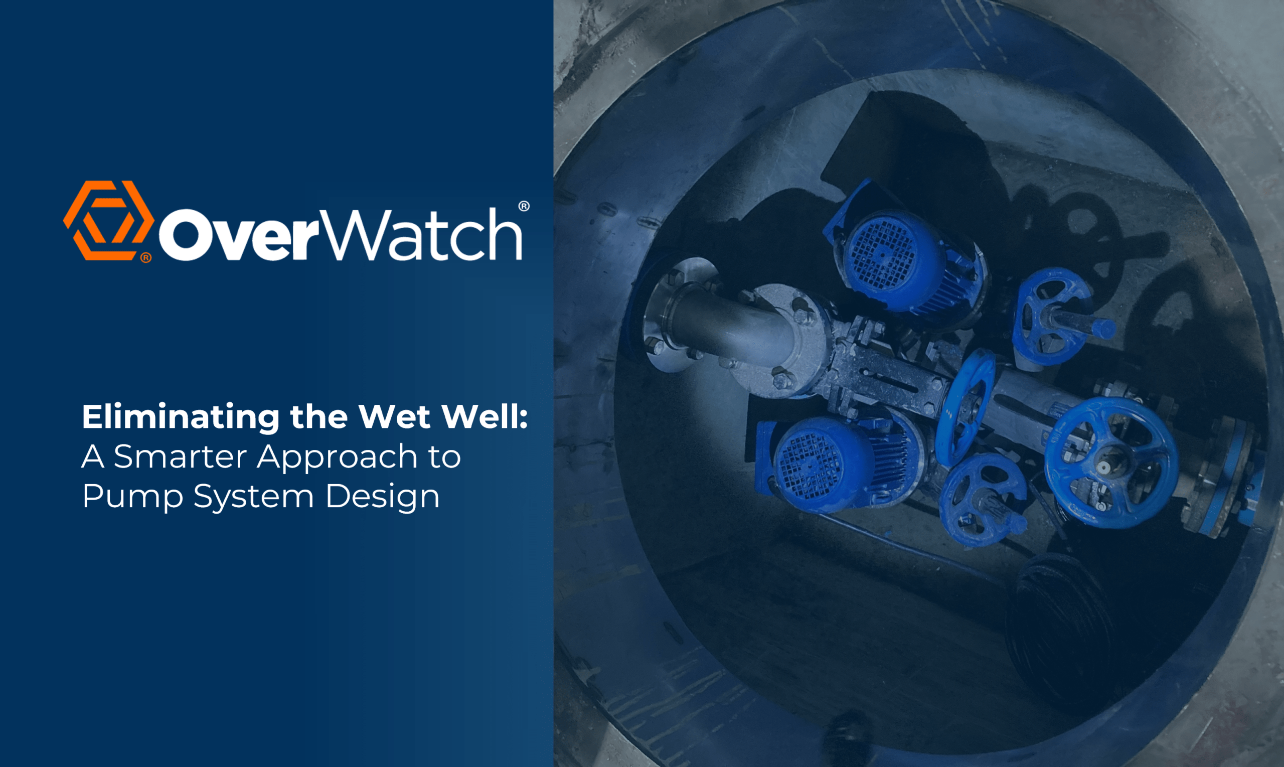 Eliminate the Wet Well